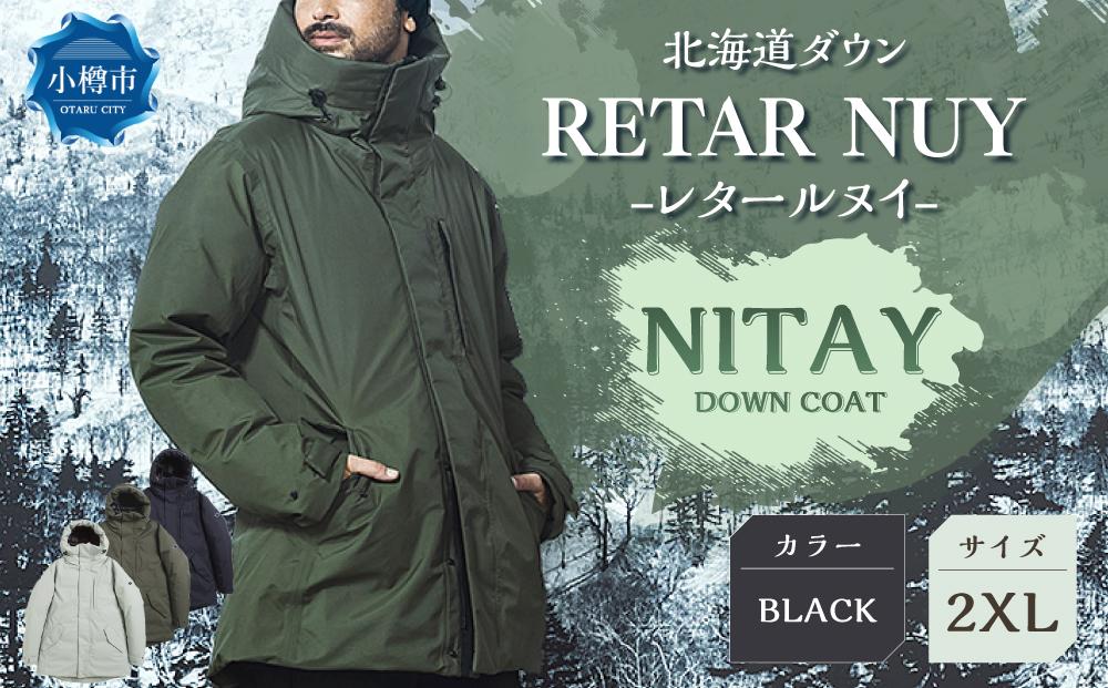 ＜UNISEX＞北海道ダウン：RETAR NUY/レタールヌイ［NITAY］DOWN COAT ［BLACK/2XLサイズ］