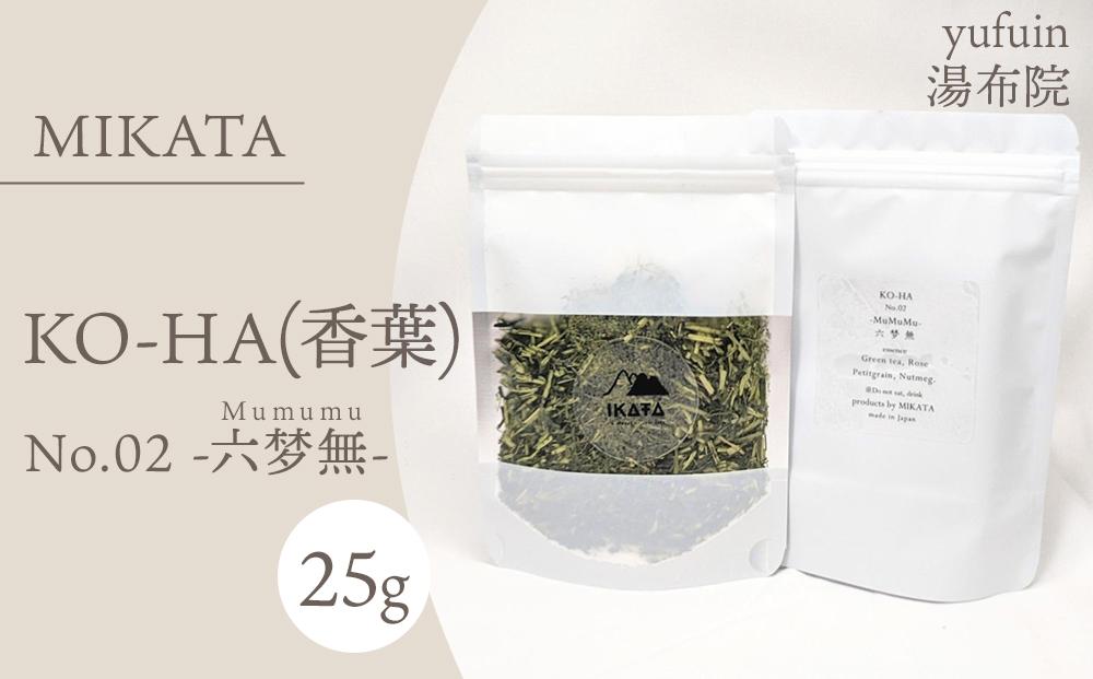 湯布院　ＭＩＫＡＴＡ　KO-HA(香葉) No.02 Mumumu -六梦無-