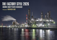 【2026&nbsp;年版】工場夜景カレンダー『THE&nbsp;FACTORY&nbsp;STYLE&nbsp;2026』（&nbsp;壁掛け版）