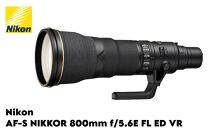 Nikon AF-S NIKKOR 800mm f/5.6E FL ED VR