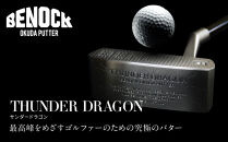 【ベノック】THUNDER&nbsp;DRAGON(サンダードラゴン)［&nbsp;京都&nbsp;ゴルフ&nbsp;パター&nbsp;人気&nbsp;おすすめ&nbsp;ブランド&nbsp;スポーツ&nbsp;プロも愛用&nbsp;お取り寄せ&nbsp;通販&nbsp;送料無料&nbsp;ふるさと納税&nbsp;］