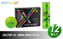 ゴルフボール&nbsp;&nbsp;KIRA&nbsp;MAX&nbsp;12球入&nbsp;1ダース【カラー：ライム】&nbsp;&nbsp;ゴルフ&nbsp;キャスコ&nbsp;kasco