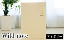 Wild&nbsp;note（カラー：アイボリー）