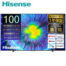 Hisense 【標準設置費込み】 液晶テレビ [ 100V型 / 4Kチューナー内蔵 / YouTube 対応 ] (要事前見積) 100U7N　【 テレビ TV 100型 100インチ 100V 液晶 3年保証 4K 家電 人気 おすすめ 】