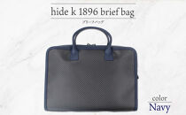 hide&nbsp;k&nbsp;1896&nbsp;ソフトカーボン&nbsp;ブリーフバッグ&nbsp;ネイビー&nbsp;brief&nbsp;bag&nbsp;navy&nbsp;横37cm×縦26cm×マチ7cm&nbsp;メンズ&nbsp;ブリーフケース&nbsp;ビジネスバッグ&nbsp;A4サイズ&nbsp;ノートパソコン収容&nbsp;12インチPC対応&nbsp;春日秀之&nbsp;長野県長野市