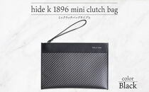 hide&nbsp;k&nbsp;1896&nbsp;ソフトカーボン&nbsp;ミニ&nbsp;クラッチバッグ&nbsp;タイプb【ブラック】mini&nbsp;clutch&nbsp;bag&nbsp;b&nbsp;23cm×16cm×1cm&nbsp;メンズ&nbsp;セカンドバッグ&nbsp;サブバッグ&nbsp;ゴートレザー&nbsp;本革&nbsp;長野県長野市&nbsp;プレゼント&nbsp;実用的