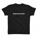 BAKACHINGA Tシャツ（バカチンガ）Lサイズ
